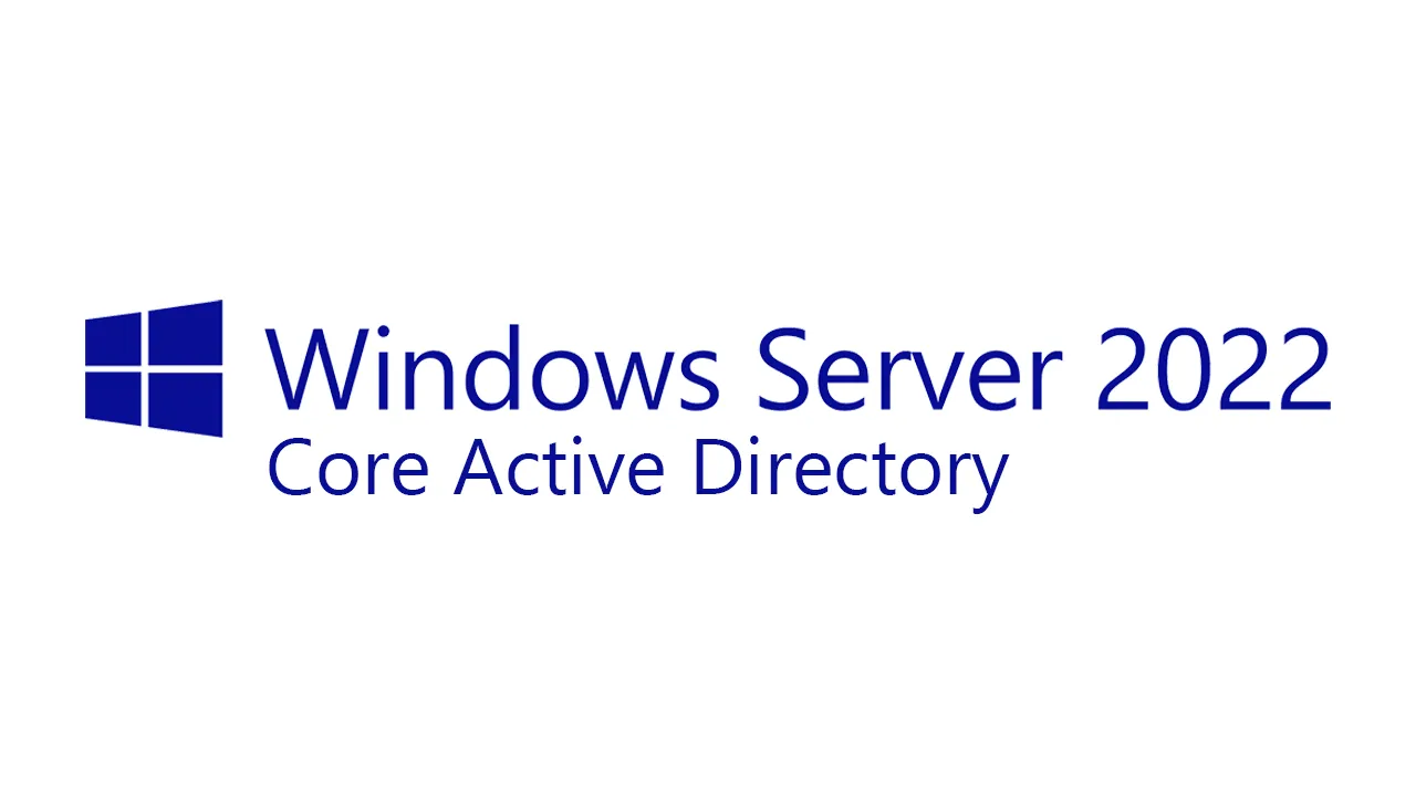 Windows Server Core 2022 2nd Active Directory